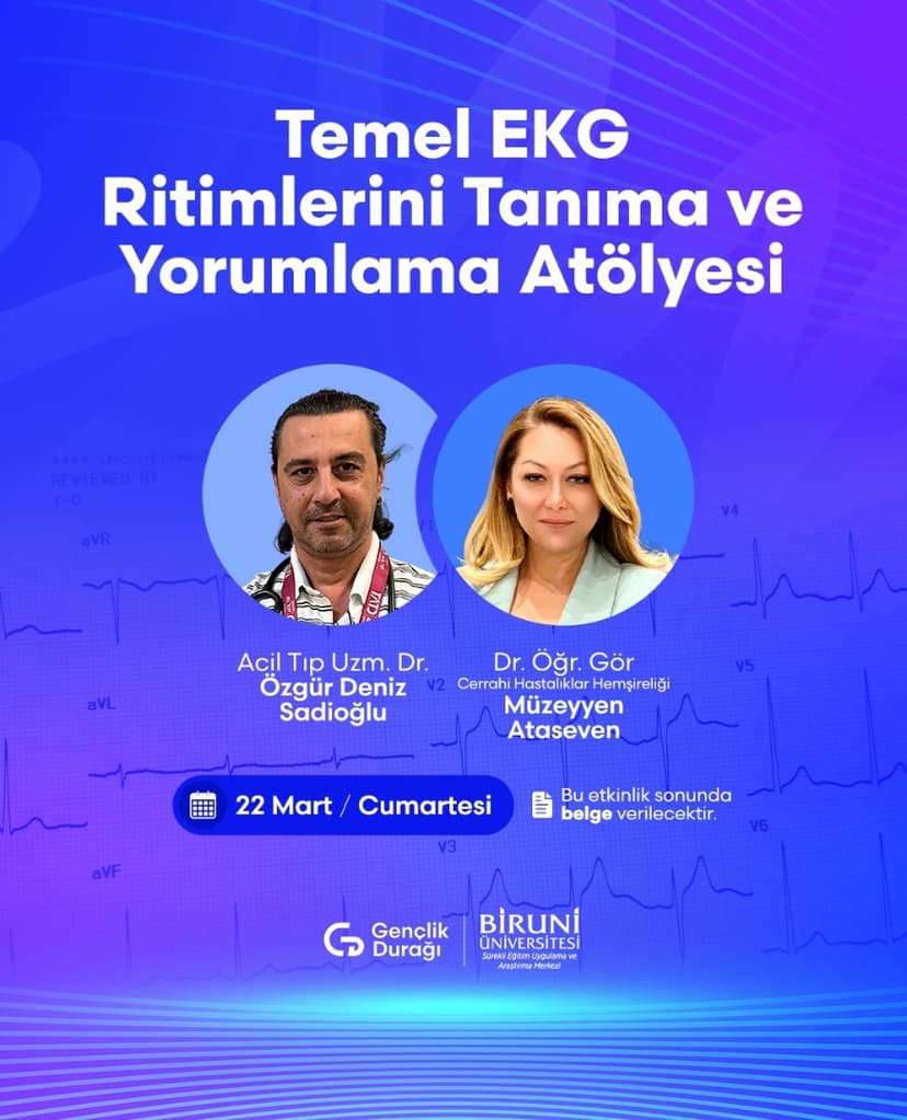 Temel EKG Ritimlerini Tanıma ve Yorumlama Atölyesi 22 Mart 2025 etkinlik kapak görseli