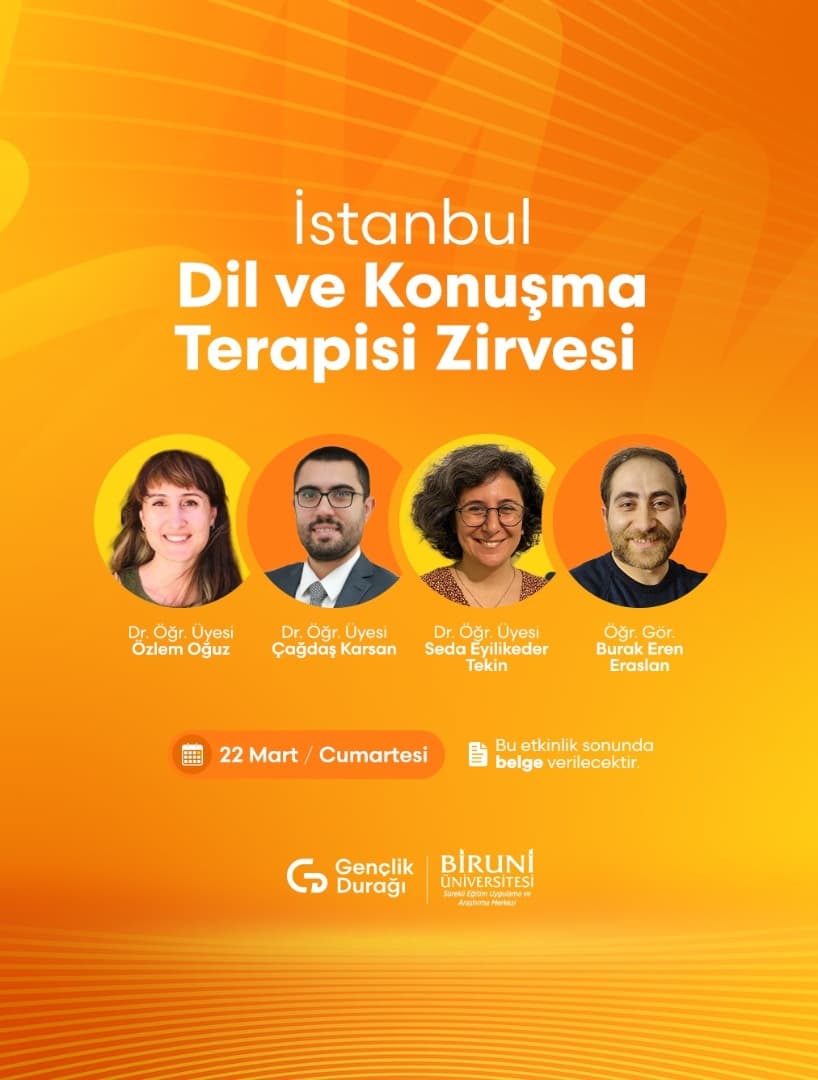 İstanbul Dil ve Konuşma Terapisi Zirvesi 22 Mart 2025 etkinlik kapak görseli