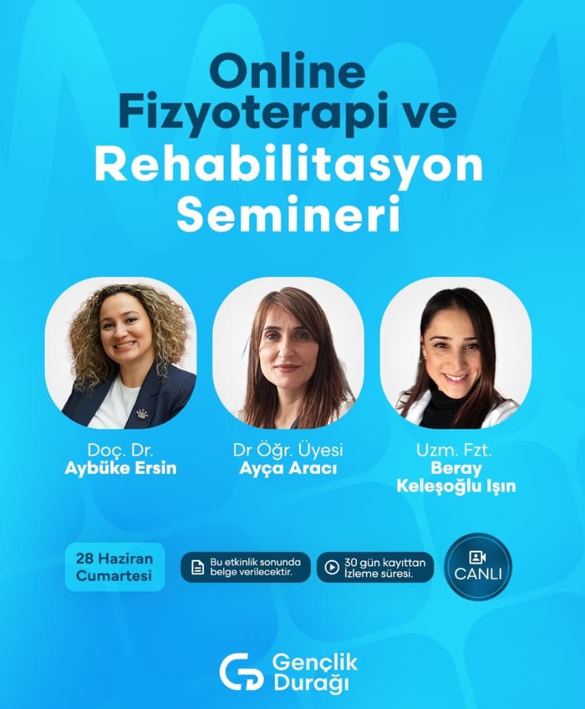 Online Fizyoterapi ve Rehabilitasyon Semineri 28 Haziran 2025 etkinlik kapak görseli