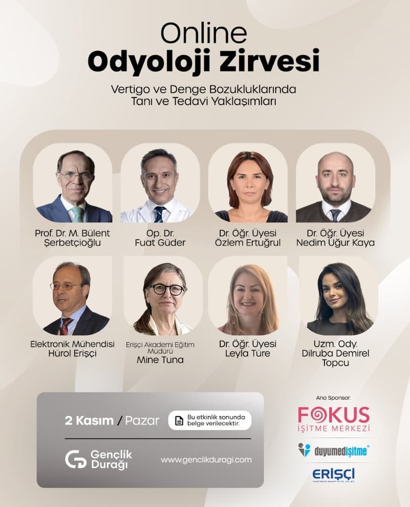 Online Odyoloji Zirvesi Vertigo ve Denge Bozukluklarında Tanı ve Tedavi Yaklaşımları 2 Kasım 2025 etkinlik kapak görseli