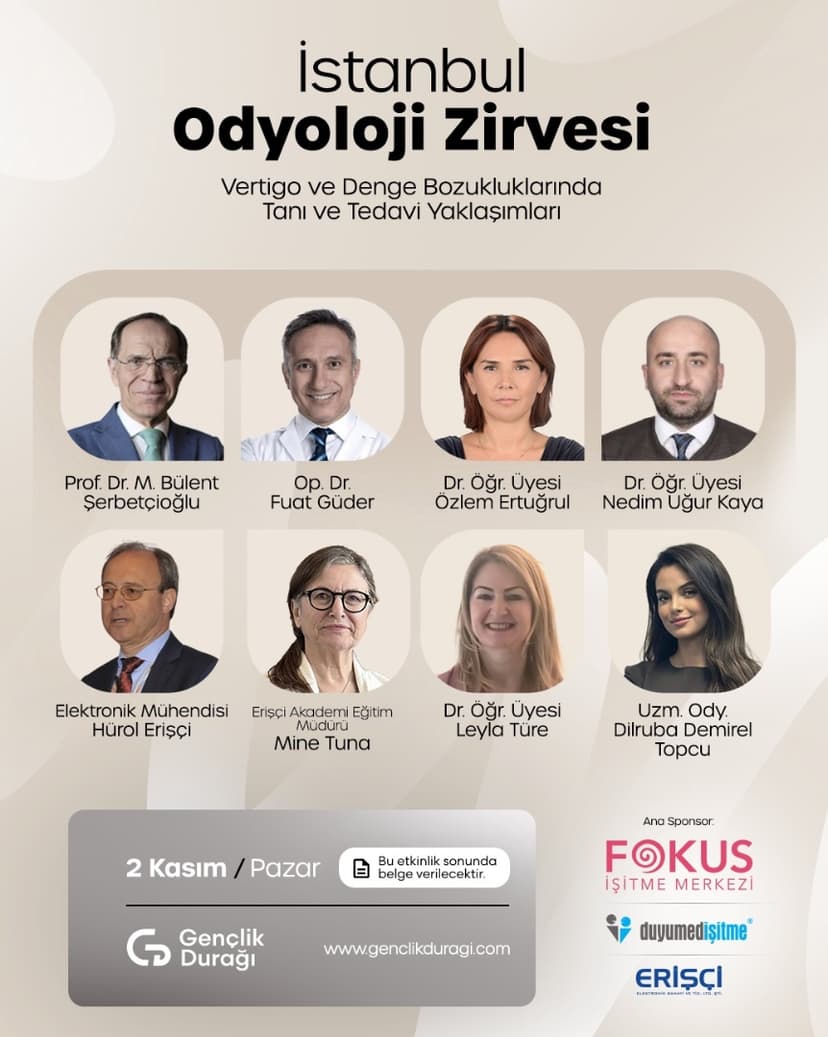 İstanbul Odyoloji Zirvesi Vertigo ve Denge Bozukluklarında Tanı ve Tedavi Yaklaşımları 2 Kasım 2025 etkinlik kapak görseli
