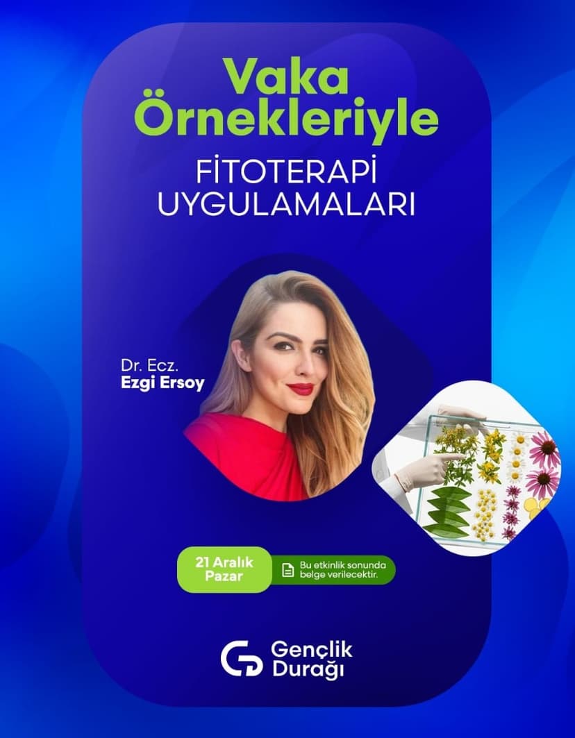 Vaka Örnekleriyle Fitoterapi Uygulamaları 21 Aralık 2025 etkinlik kapak görseli