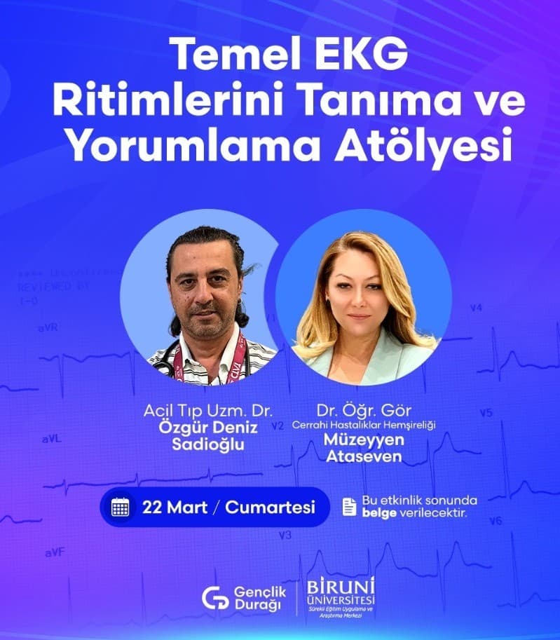 Temel EKG Ritimlerini Tanıma ve Yorumlama Atölyesi 22 Mart 2025 etkinlik kapak görseli