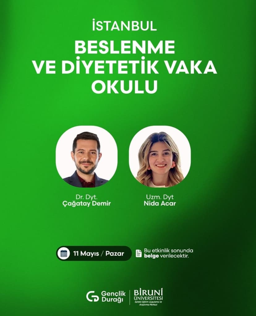 İstanbul Beslenme ve Diyetetik Vaka Okulu 11 Mayıs 2025 etkinlik kapak görseli