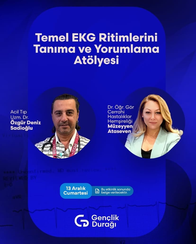 Temel EKG Ritimlerini Tanıma ve Yorumlama Atölyesi 13 Aralık 2025 etkinlik kapak görseli